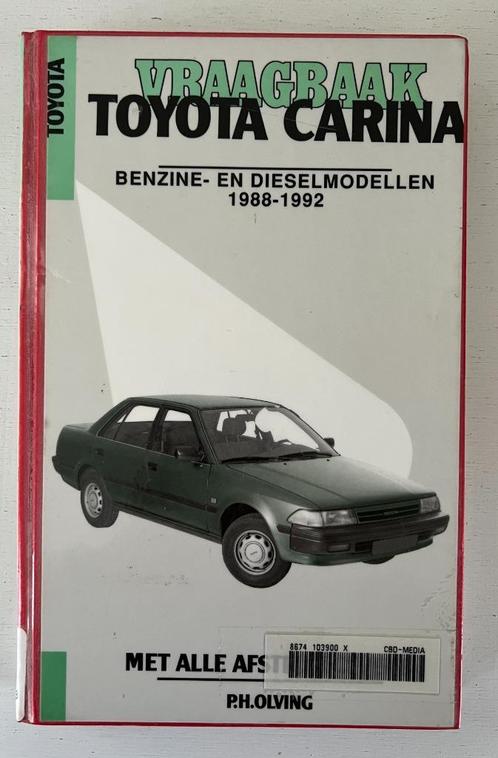Vraagbaak Toyota Carina   1992-1995, Auto diversen, Handleidingen en Instructieboekjes, Ophalen of Verzenden