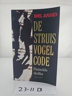 De Struisvogel Code - Roel Janssen, Ophalen of Verzenden, Zo goed als nieuw, Roel Janssen, Nederland