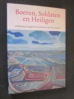Boeren, Soldaten en Heiligen | Utrecht het Gooi, Boeken, Geschiedenis | Stad en Regio, Ophalen of Verzenden, Zo goed als nieuw