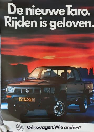 VW Taro poster 1990. De nieuw Taro. Rijden is geloven beschikbaar voor biedingen