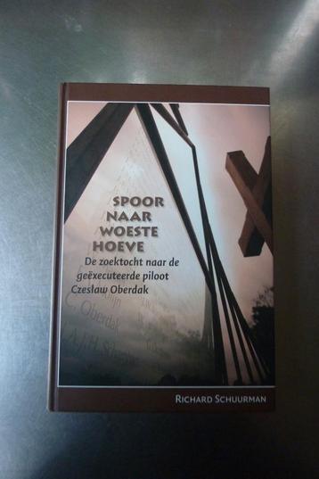 Spoor naar Woeste Hoeve - Richard Schuurman beschikbaar voor biedingen