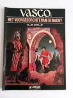 Stripboek - Vasco NR. 4 Het Voorgeborchte Van De Nacht, Eén stripboek, Ophalen of Verzenden, Gilles Chaillet, Gelezen