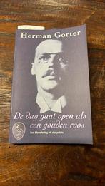 Herman Gorter - De dag gaat open als een gouden roos, Ophalen of Verzenden, Zo goed als nieuw, Herman Gorter