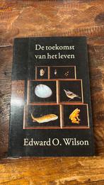 E.O. Wilson - De toekomst van het leven, Ophalen of Verzenden, Zo goed als nieuw, E.O. Wilson