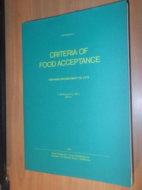 Solms, J; Hall, R.L. Criteria of food acceptance, Boeken, Wetenschap, Gelezen, Ophalen of Verzenden