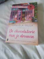 Manuela Inusa - De chocolaterie van je dromen, Boeken, Ophalen of Verzenden, Zo goed als nieuw, Manuela Inusa