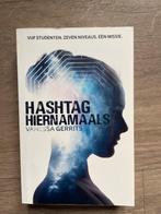 Hashtag Hiernamaals - Zo goed als nieuw!, Ophalen of Verzenden, Zo goed als nieuw, Nederland