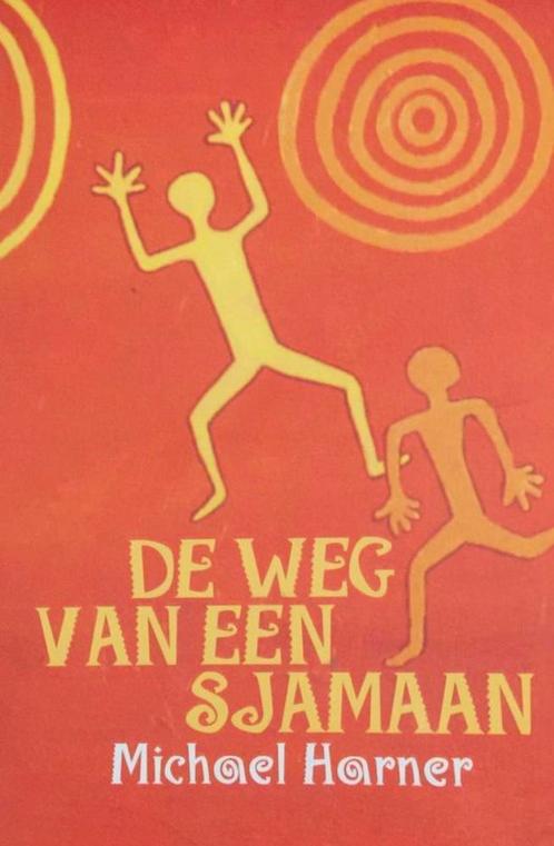Michael Harner- De weg van een Sjamaan, Boeken, Esoterie en Spiritualiteit, Zo goed als nieuw, Ophalen of Verzenden