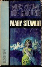 Mary Stewart - Airs above the ground, Boeken, Gelezen, Ophalen of Verzenden, Europa overig