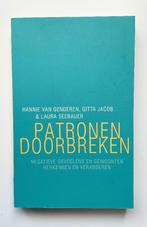 Patronen doorbreken - Hannie van Genderen, Gelezen, Achtergrond en Informatie, Spiritualiteit algemeen, Ophalen of Verzenden