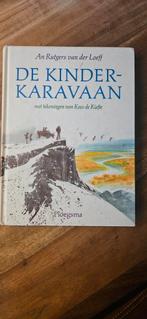 an rutgers van der loeff De kinderkaravaan, Ophalen of Verzenden, Gelezen