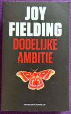 Dodelijke Ambitie - Joy Fielding, Nieuw, Ophalen of Verzenden, Joy Fielding, Amerika