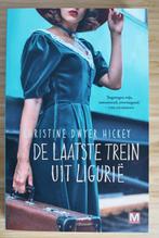 DE LAATSTE TREIN UIT LIGURIE,CHRISTINE DWYER HICKEY, Ophalen, Europa overig, CHRISTINE DWYER HICKEY, Nieuw