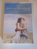 boek toen de dijken braken van Gerda van wageningen, Gerda van Wageningen, Zeeland, Ophalen of Verzenden, Zo goed als nieuw