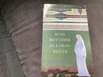 📗 Rudi Rotthier - De Koranroute, Ophalen of Verzenden, Zo goed als nieuw, Europa