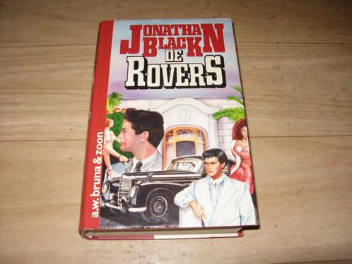 Jonathan Black - De Rovers, Boeken, Romans, Gelezen, Ophalen of Verzenden