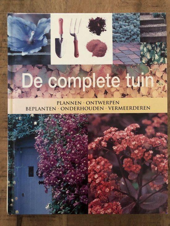 De complete tuin Auteur: Deena Beverley, Ophalen of Verzenden, Gelezen, Bloemen, Planten en Bomen