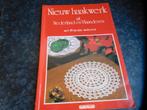 Nieuw haakwerk uit  Nederland en Vlaanderen == haken, Ophalen of Verzenden, Zo goed als nieuw, Haken, Patroon of Boek