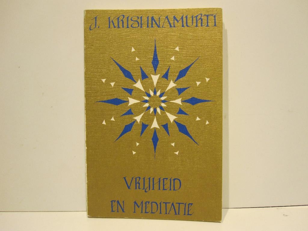 J. Krishnamurti				Vrijheid en meditatie, Boeken, Ophalen of Verzenden, Zo goed als nieuw, Spiritualiteit algemeen, Overige typen