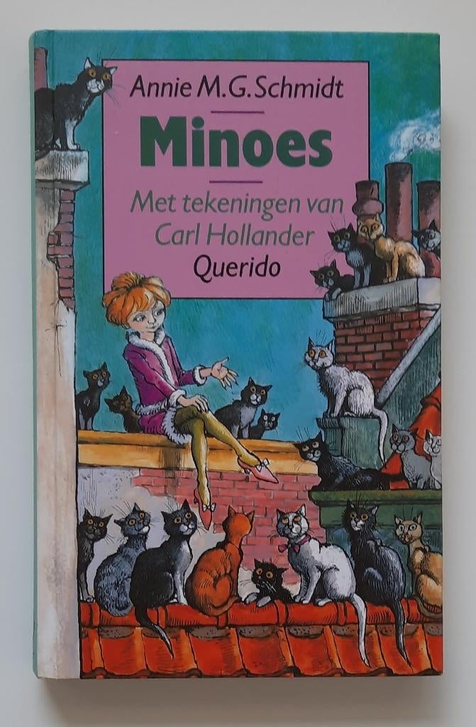 Minoes - Annie M.G. Schmidt, Boeken, Ophalen of Verzenden, Zo goed als nieuw, Annie M.G. Schmidt, Fictie algemeen
