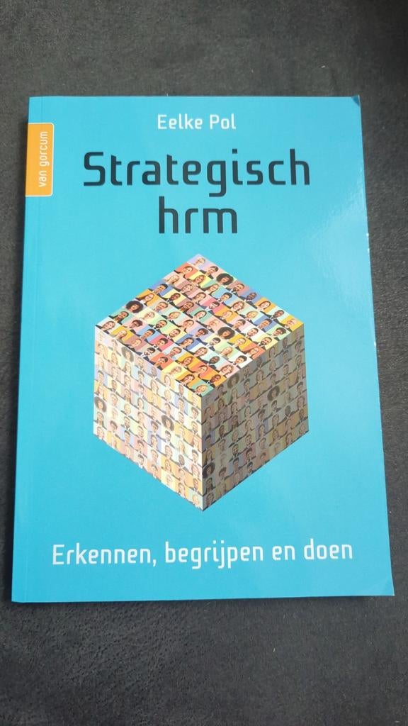 Strategisch HRM: Erkennen, begrijpen en doen - Eelke Pol, Ophalen of Verzenden, Zo goed als nieuw, Personeel en Organisatie, Eelke Pol