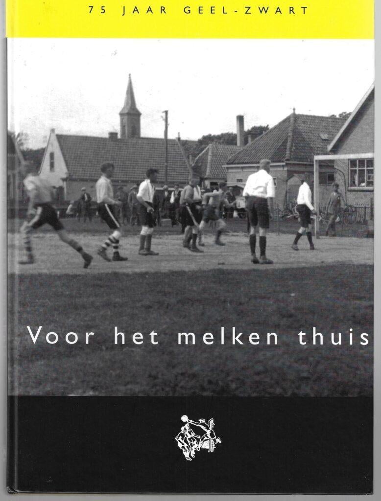 voetbalboek- 75 jaar Geel-Zwart- ( t Zand ), Ophalen of Verzenden, Nieuw, Balsport