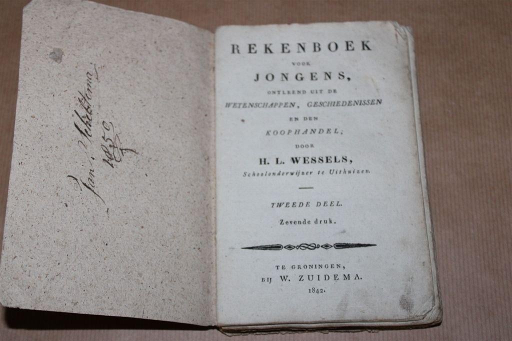 Rekenboek voor jongens - Antieke uitgave 1842 !!, Antiek en Kunst, Ophalen of Verzenden