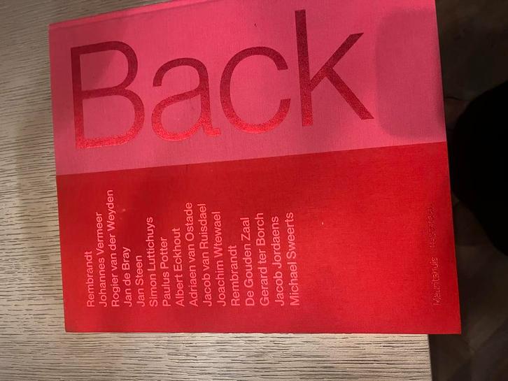 Back: Meesterwerken uit het Mauritshuis, Boeken, Kunst en Cultuur | Fotografie en Design, Zo goed als nieuw, Overige onderwerpen