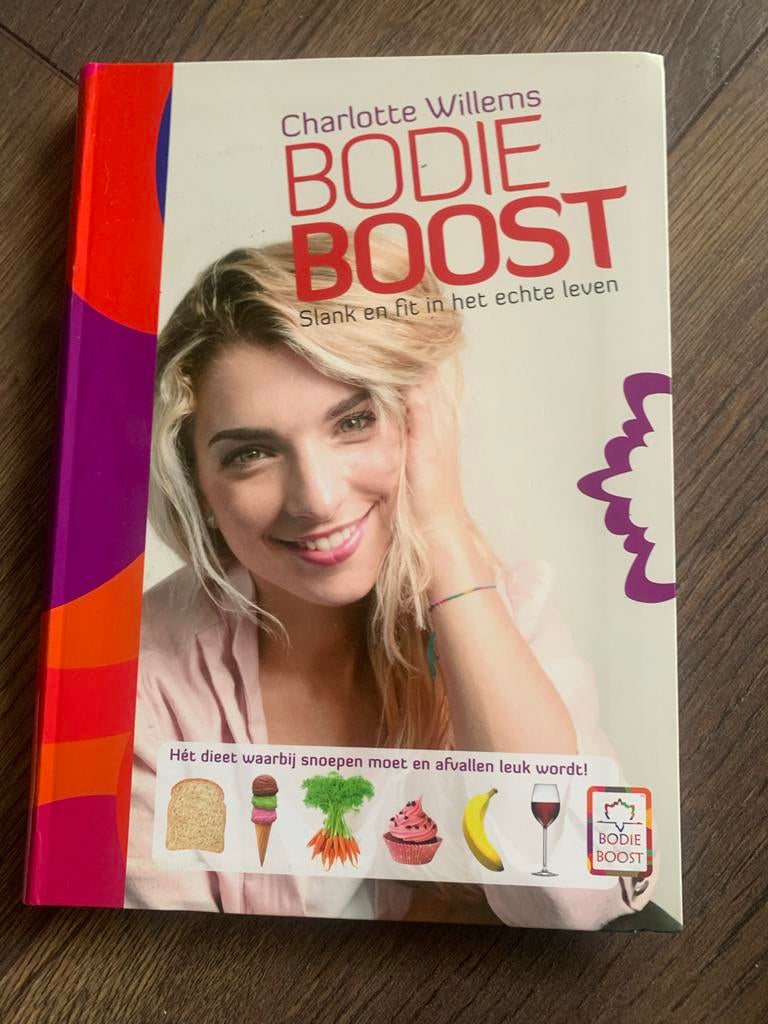 BodieBoost: Slank en fit in het echte leven - Charlotte Will, Ophalen of Verzenden, Gelezen, Dieet en Voeding