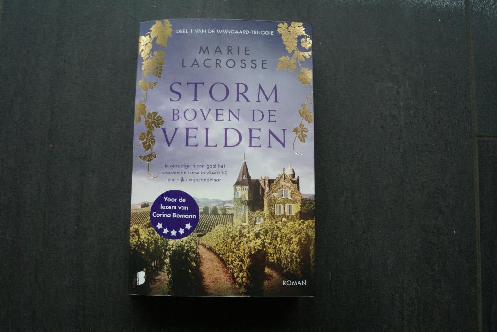 STORM BOVEN DE VELDEN.... Marie Lacrosse (2023), Boeken, Romans, Ophalen of Verzenden, Zo goed als nieuw