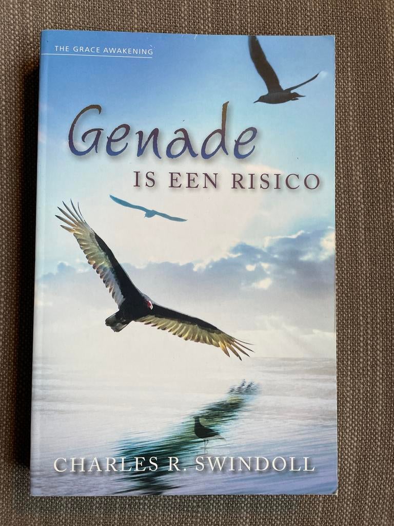C.R. Swindoll - Genade is een risico, Christendom | Protestants, Ophalen of Verzenden, Zo goed als nieuw, C.R. Swindoll