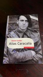 Alias Caracalla - Daniel Cordier, Ophalen of Verzenden, Gelezen, Politiek