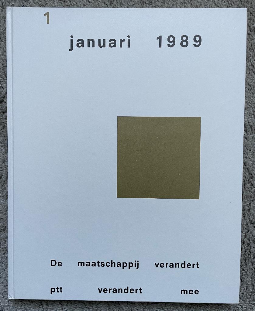 1 januari 1989 De maatschappij verandert ptt verandert mee, Boeken, Geschiedenis | Vaderland, Zo goed als nieuw, 20e eeuw of later