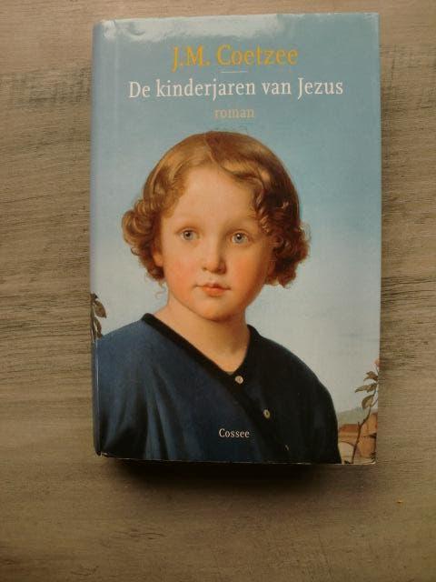 J.M. Coetzee - De kinderjaren van Jezus (Hardcover met s.o.), Ophalen of Verzenden, Zo goed als nieuw