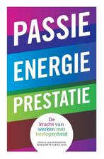 PASSIE, ENERGIE, PRESTATIE de kracht van werken met bevlogen, Ophalen of Verzenden, Zo goed als nieuw