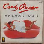 Candy Brown-Dragon man 7'', Gebruikt, 7 inch, Single, Ophalen of Verzenden