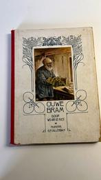 Ouwe Bram W.G. van de Hulst 1924 tekeningen J.H. isings jr., Antiek en Kunst, Ophalen of Verzenden, Zie foto’s