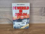 Boek - Wereld in oorlog, Boeken, Ophalen of Verzenden, Tweede Wereldoorlog, Gelezen, Algemeen
