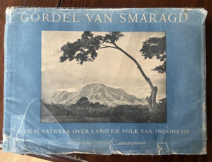 Gordel van Smaragd Dirk de Vries 180 foto's van J.C. Mol, Boeken, Geschiedenis | Wereld, Gelezen, Azië, 20e eeuw of later, Ophalen of Verzenden