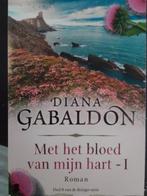 Diana Gabaldon - Met het bloed van mijn hart - boek 1, Ophalen of Verzenden, Zo goed als nieuw, Nederland, Diana Gabaldon