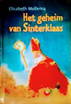 Het Geheim Van Sinterklaas, Boeken, Gelezen, Fictie algemeen, Elisabeth Mollema, Ophalen of Verzenden
