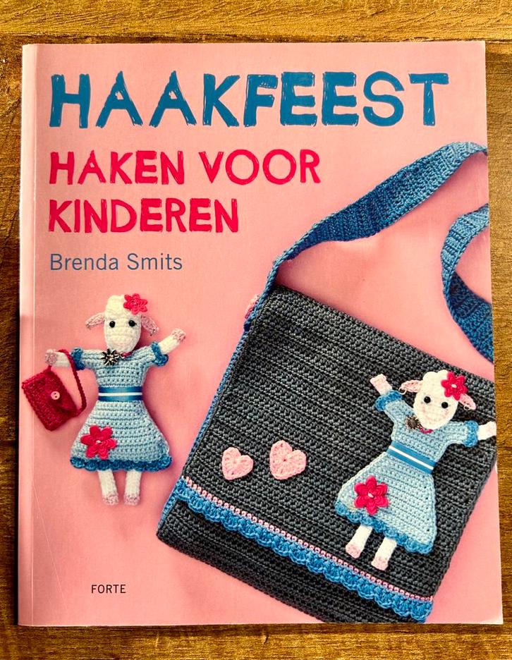 Haakfeest - Brenda Smits, Hobby en Vrije tijd, Breien en Haken, Zo goed als nieuw, Breien of Haken, Patroon of Boek, Ophalen of Verzenden