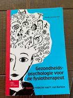 Gezondheidspsychologie voor de fysiotherapeut 9789031381203, Boeken, Studieboeken en Cursussen, P. Van Burken, Ophalen of Verzenden