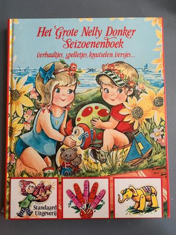 Het grote Nelly Donker seizoenenboek, verhaaltjes spelletjes beschikbaar voor biedingen