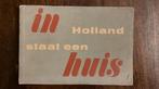 Boek: In Holland staat een huis, Boeken, Geschiedenis | Vaderland, Gelezen, Ophalen of Verzenden, 20e eeuw of later