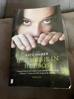 Het meisje in het bos Kate Hamer, Ophalen of Verzenden, Zo goed als nieuw