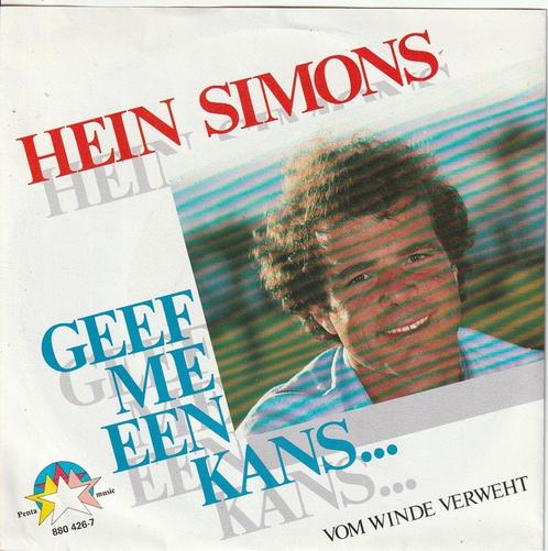 Hein Simons - Geef me een kans - Nr  130, Cd's en Dvd's, Vinyl | Nederlandstalig, Zo goed als nieuw, Levenslied of Smartlap, Overige formaten