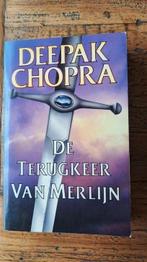 Deepak Chopra - De terugkeer van Merlijn, Boeken, Ophalen of Verzenden, Zo goed als nieuw, Deepak Chopra