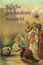 Bijbelse geschiedenis herverteld - Dr. C. Houtman, Ophalen of Verzenden, Nieuw, Christendom | Protestants