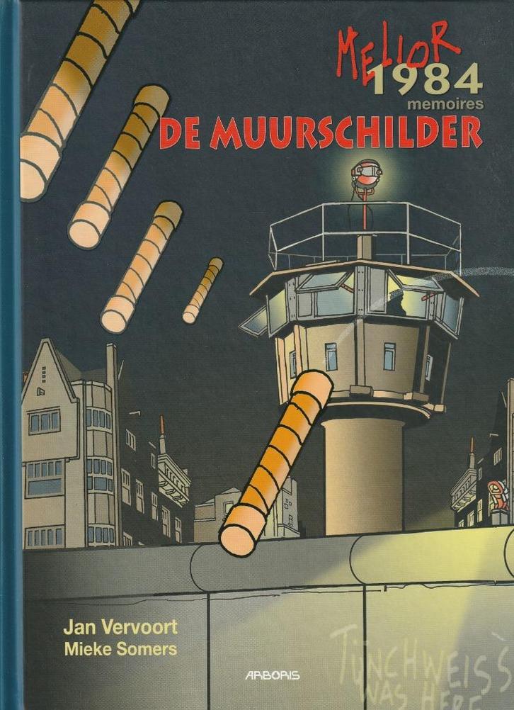 Melior 1984 memoires De muurschilder HC Jan Vervoort, Boeken, Stripboeken, Zo goed als nieuw, Eén stripboek, Verzenden